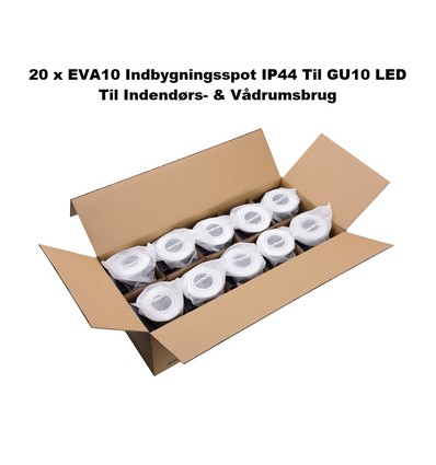 20 stk. EVA10 Indbygningsspot 230V Til GU10 LED - Hvid