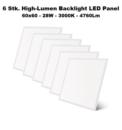 6 x High-Lumen Backlight LED Panel 60x60, 28W, 3000K, 4760Lm