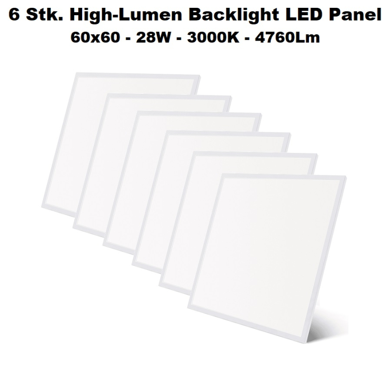 6 x High-Lumen Backlight LED Panel 60x60, 28W, 3000K, 4760Lm